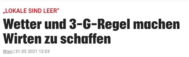 Kronen Zeitung Artikel: Lokale sind leer – Wetter und 3-G-Regel machen Wirten zu schaffen